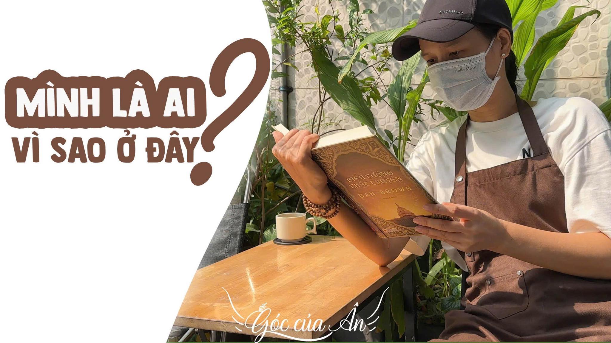 Mình Là Ai Và Vì Sao Ở Đây Góc Của Ân